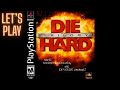 YIPPEE-KI-YAY! RELIVING DIE HARD TRILOGY ON PLAYSTATION - [Die Hard Trilogy]
