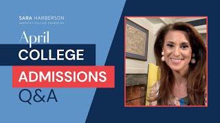 Spring College Admissions Q&A