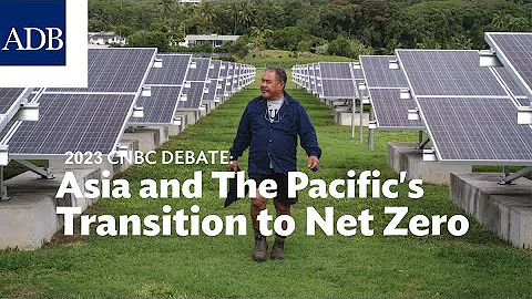 CNBC Debate: Asia and the Pacific’s Transition to Net Zero (Teaser)