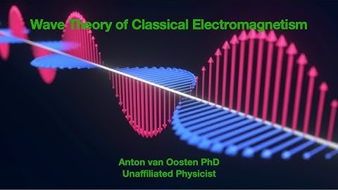 Wave Theory of Classical Electromagnetism