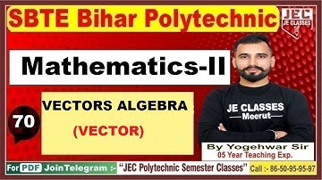 #70 SBTE Bihar Polytechnic 1st Semester Mathematics - II | JE CLASSES Meerut Group A & B