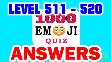 1000 Emoji Quiz Level 511 - 520 - All Answers - Walkthrough ( By DINS )