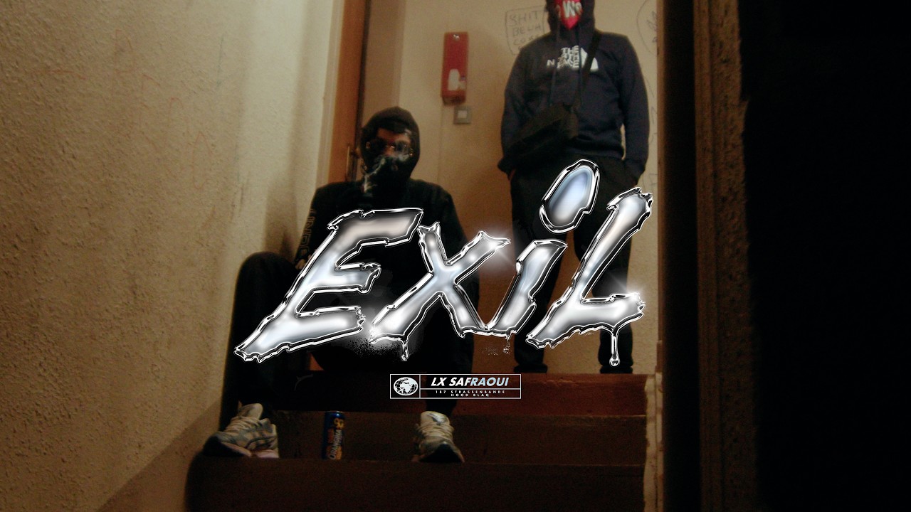 LX FEAT. SAFRAOUI - EXIL