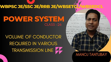 WBPSC JE 2022/Power System 26/Volume of Wire Required for Various Transmission Line/@techeraburdwan