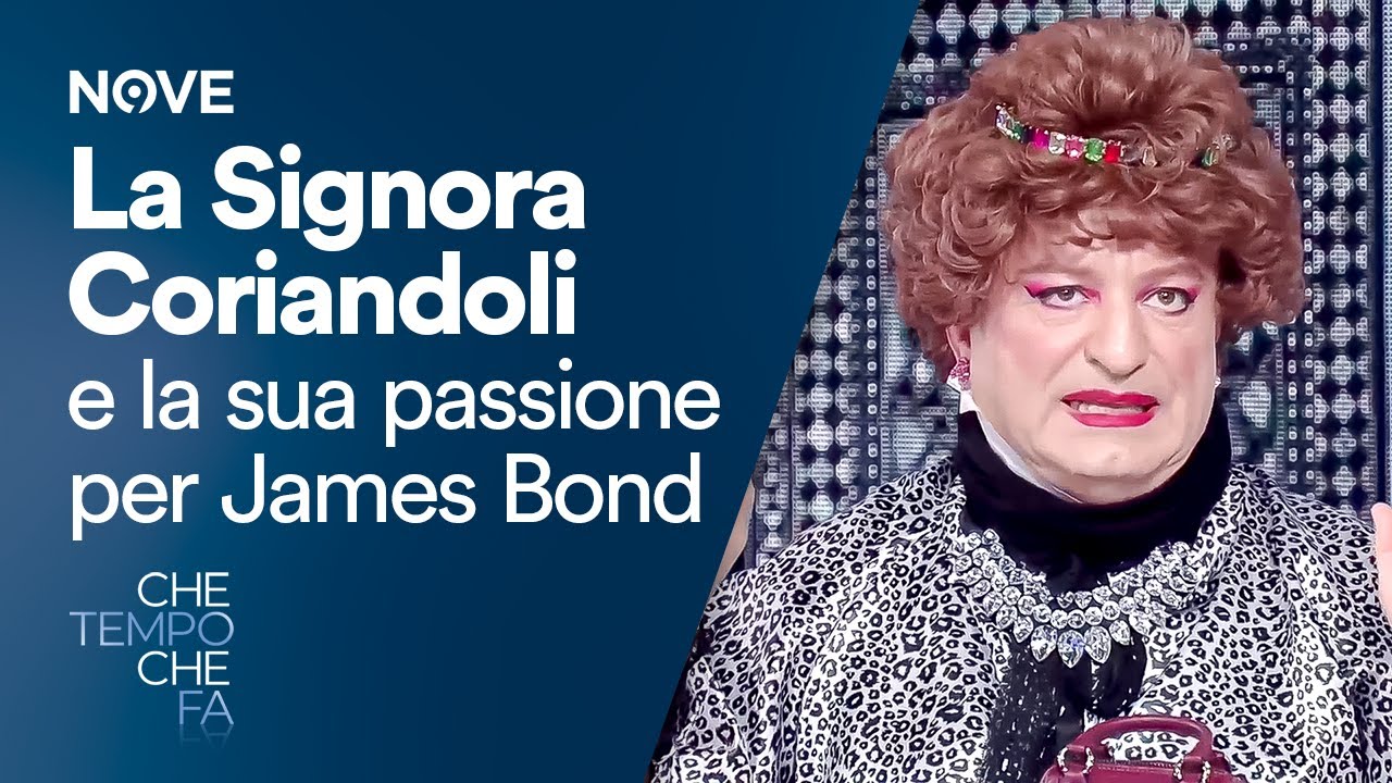 La signora Coriandoli e la sua passione per James Bond | Che tempo che fa