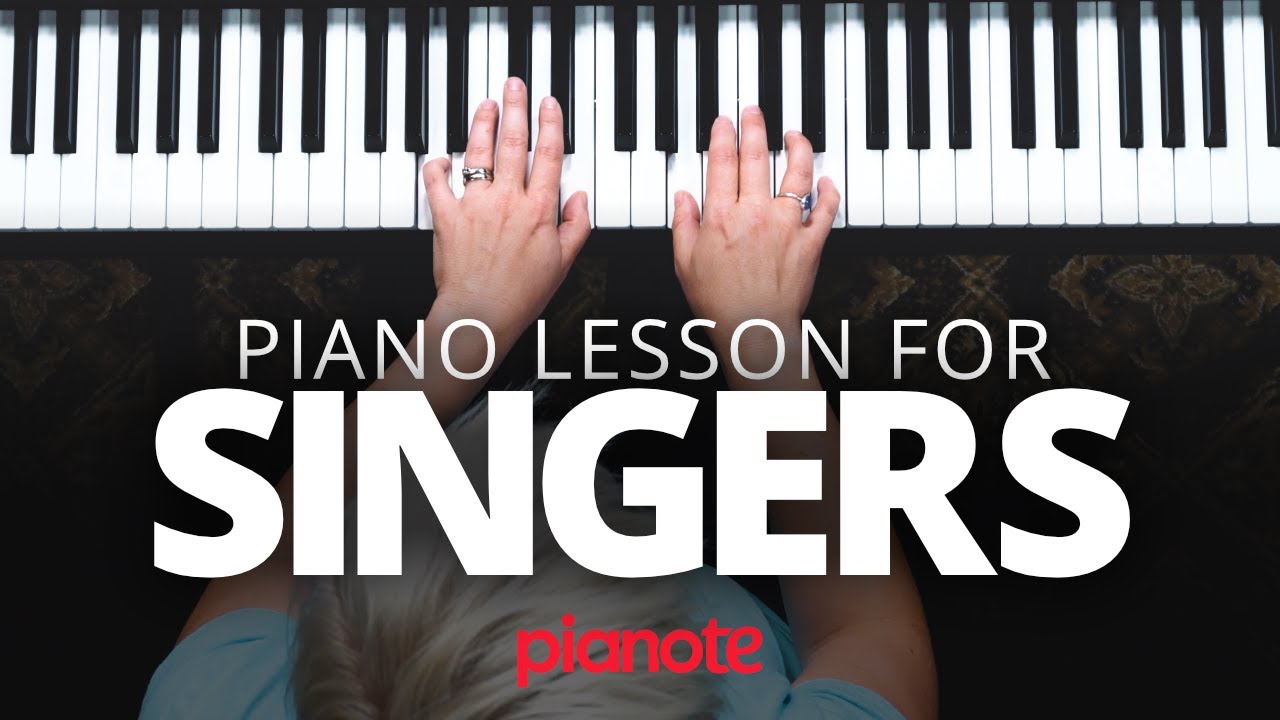 Piano For Singers (How To Accompany Yourself)