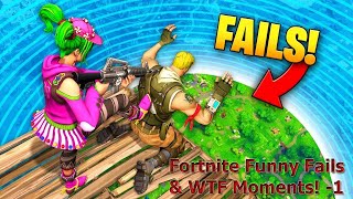 Fortnite Funny Fails and WTF Moments!  1 with Clips