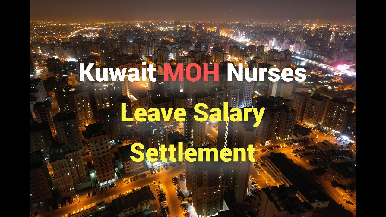 Kuwait MOH Nurses | Leave Salary | Settlement Updates | Malayalam | 2025