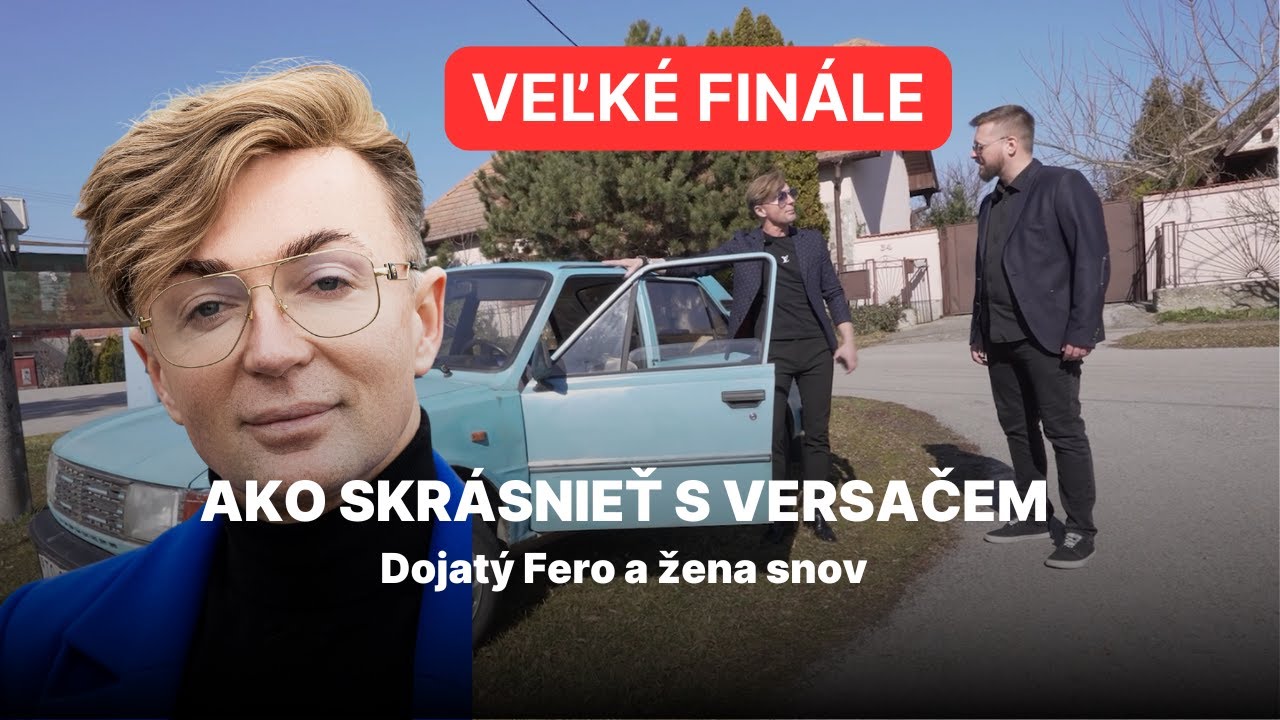 AKO SKRÁSNIEŤ S VERSAČEM Veľké finále hodného pravého Slováka: Dojatý Fero a žena snov