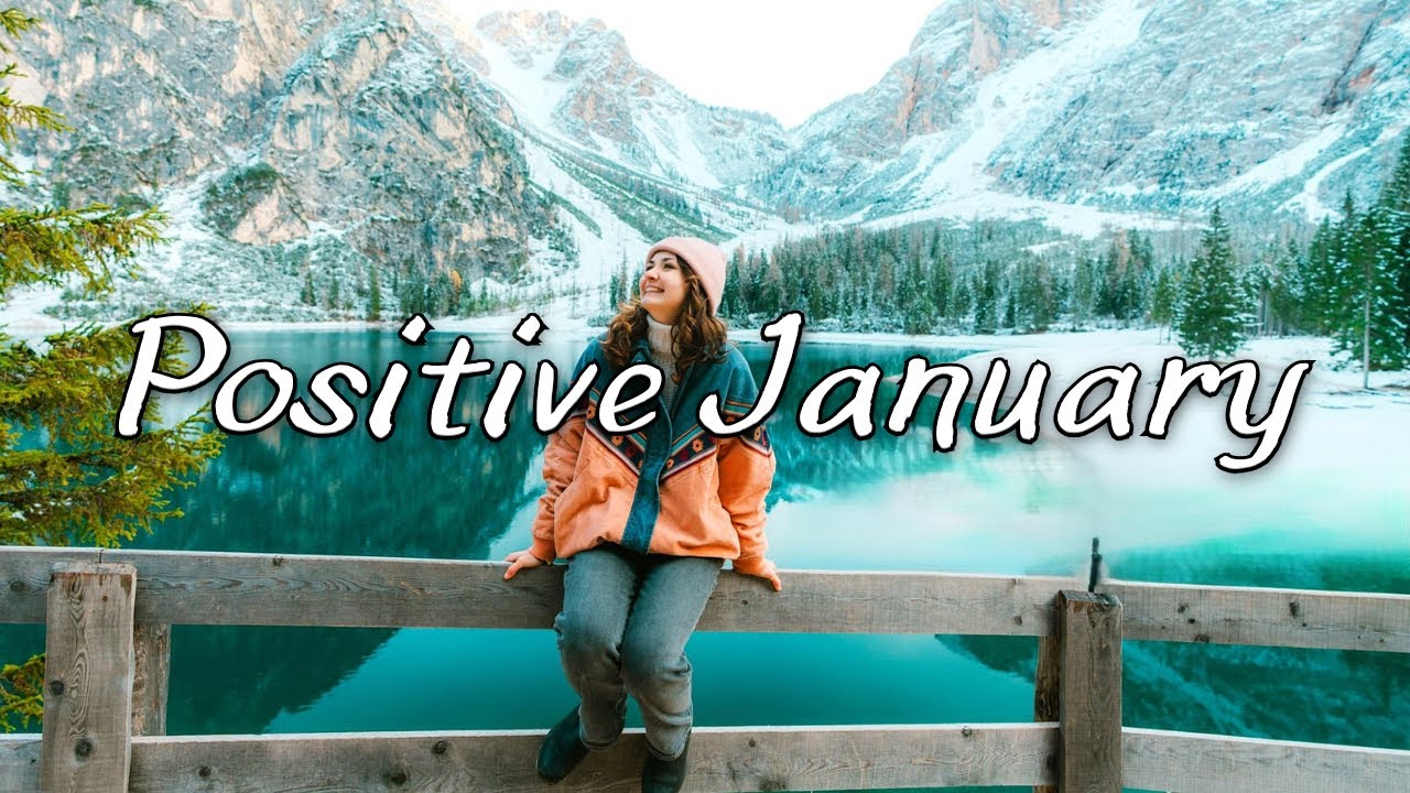 Positive January | Music for a Good Morning