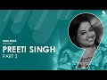 Preeti Singh Part 2 | Stand-up on Nine Rãsã