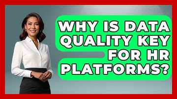 Why Is Data Quality Key For HR Platforms? - Legal And HR SaaS Stack