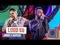 Logo Eu - Jorge e Mateus - Villa Mix Goiânia 2018 ( Ao Vivo )