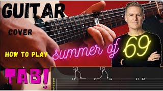 Summer Of 69 - Guitar Cover Tab Lesson How To Play Bryan Adams