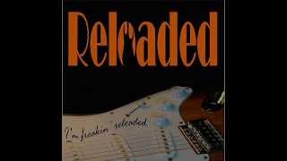 Reloaded - My Band Of Love chords