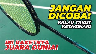 Ringan tapi mematikan! Ini raketnya atlit dunia! Review Pemakaian Yonex Nanoflare 700 Original