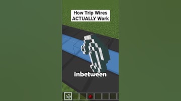 How Minecraft Trip Wires ACTUALLY Work