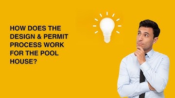 How Does the Design & Permit Process Work for The Pool House