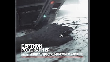 Depthon - Polygraph (Vertical Spectrum Remix V1) [Driving Forces Recordings]