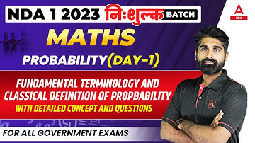 NDA 1 2023 | Probability in Maths for NDA 1 2023 Exam Preparation | NDA 2023 Free Classes