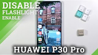 How to Find Flashlight on HUAWEI P30 Pro – Turn On Flashlight screenshot 5