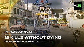 Ruthless Domination | 15 Kills Without Dying 🔥🎮 | COD Mobile MVP Gameplay #ruthless #codmvp #codm