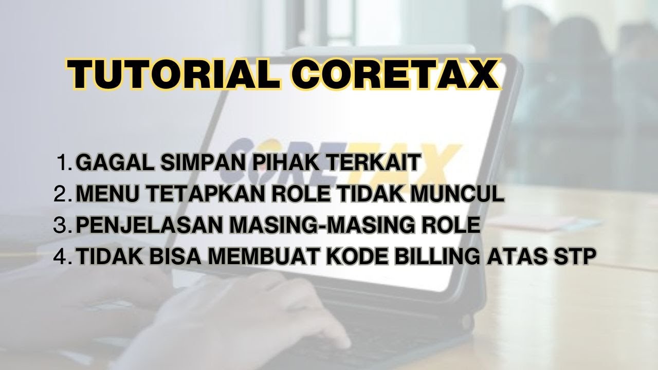 TUTORIAL CORETAX - PART 3 - YouTube