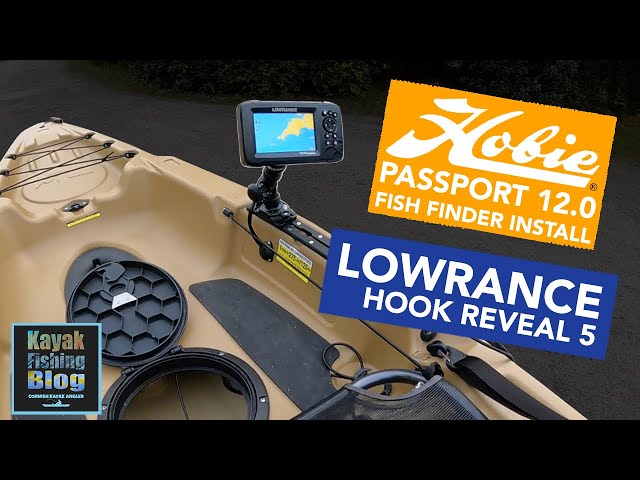 Hobie Passport 12.0 Fish Finder Installation - Lowrance Hook Reveal 5 -  Detailed Fitting Guide 