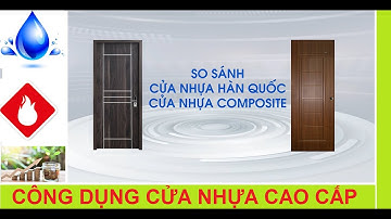 ☑️ So sánh giữa cửa nhựa gỗ composite và cửa nhựa Hàn Quốc ABS tại SaiGonDoor, chất lượng và mẫu mã