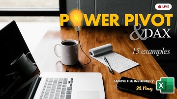 Getting started with Power Pivot & DAX - 15 Useful Measures - FREE & Live Masterclass