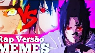 Naruto vs Susake | Rap Versão Memes/7min