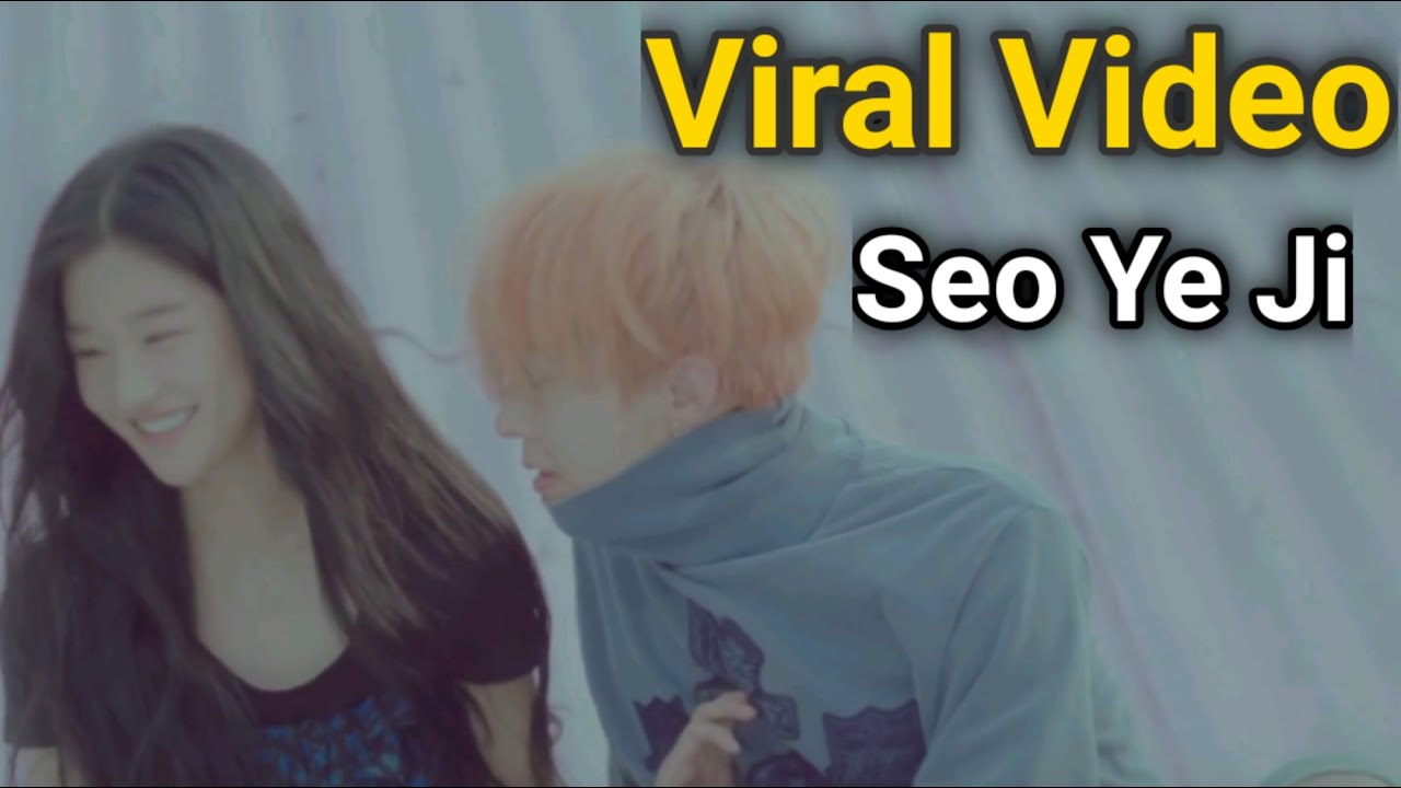 Seo Yeji Viral video [MV] | G Dragon | BigBang 