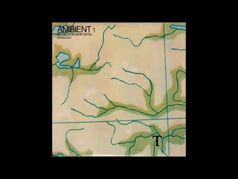Brian Eno - Music for Airports (Full Album)