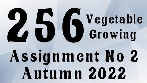 AIOU Code 256 Solved Assignment No.2 Autumn 2022 #aiou #aiousolveassignments