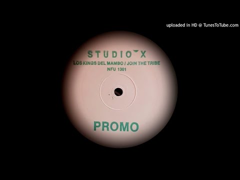 Studio X — STUDIO X - LOS KINGS DEL MAMBO/JOIN THE TRIBE