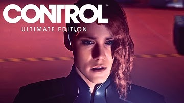 Control Ultimate Edition Gameplay Walkthrough Part 2 HD No Commentary