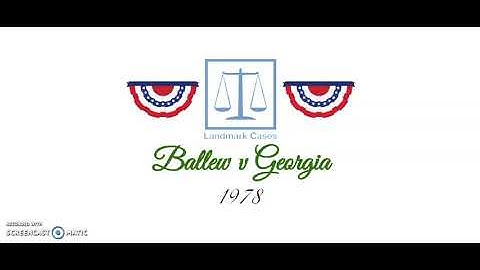 Ballew v Georgia (1978)