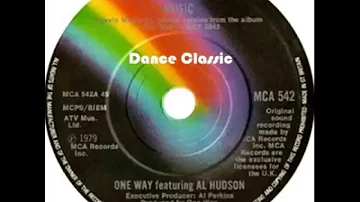 One Way Ft. Al Hudson - Music (Long Version)