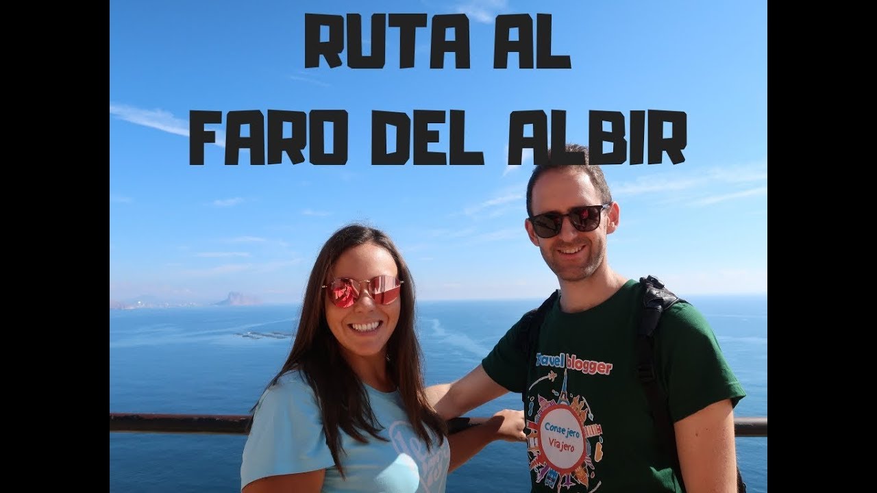 Ruta al Faro del Albir - Alfaz del Pi