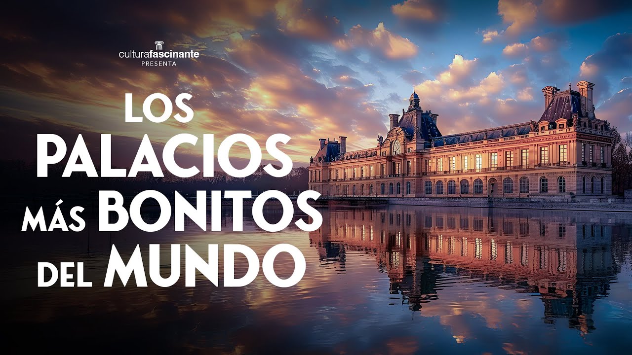 🏰 Los PALACIOS más BONITOS del MUNDO