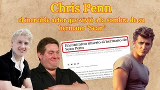 Celebrity CHRIS PENN - THE SAD ENDING Wealth