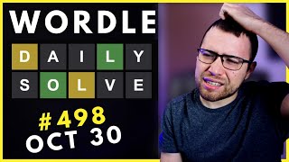 This was a TOUGH Solve - Wordle October 30 - What's The Answer Today? Wordle 498