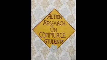 Action Research file for B.Ed #semester3 #teachingofcommerce #actionresearch #punjabiuniversity