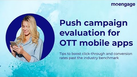 1: How to use push notifications to improve user onboarding and activation