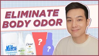BEST PRODUCTS for BODY ODOR? How to CHOOSE the RIGHT PRODUCTS for YOU! (Filipino) | Jan Angelo