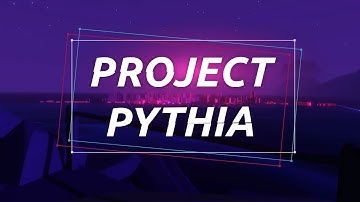Project Pythia - Teaser