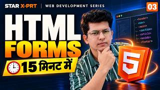 HTML Forms in 15 Minutes | HTML Form Tag & Input Types | Episode 03