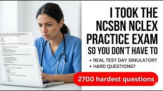 My 2026 NCSBN NCLEX Practice Exam Results And The Truth About The April Test Plan Update
