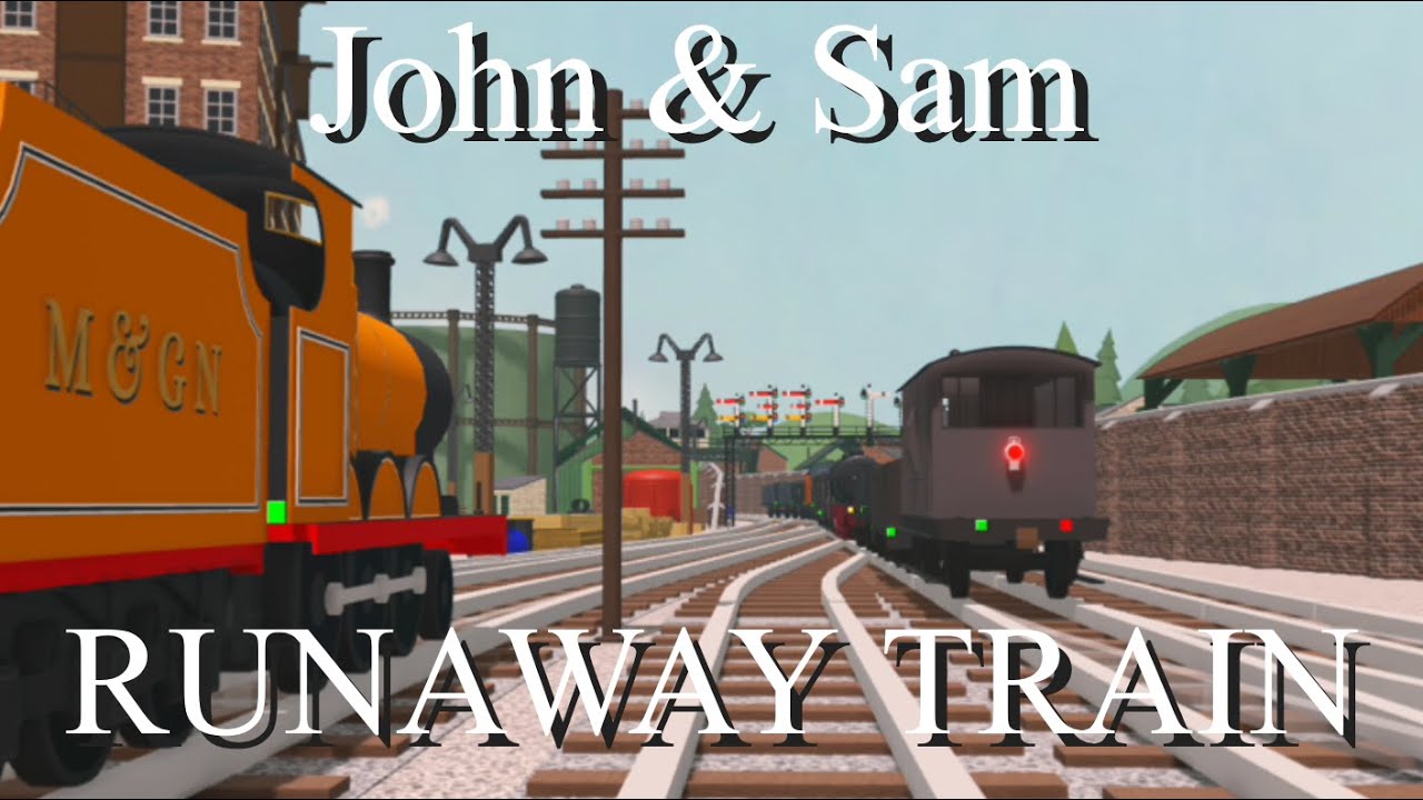 John & Sam | Runaway Train | Remake