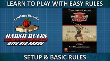 Rules Breakdown - Commands & Colors: Samurai Battles